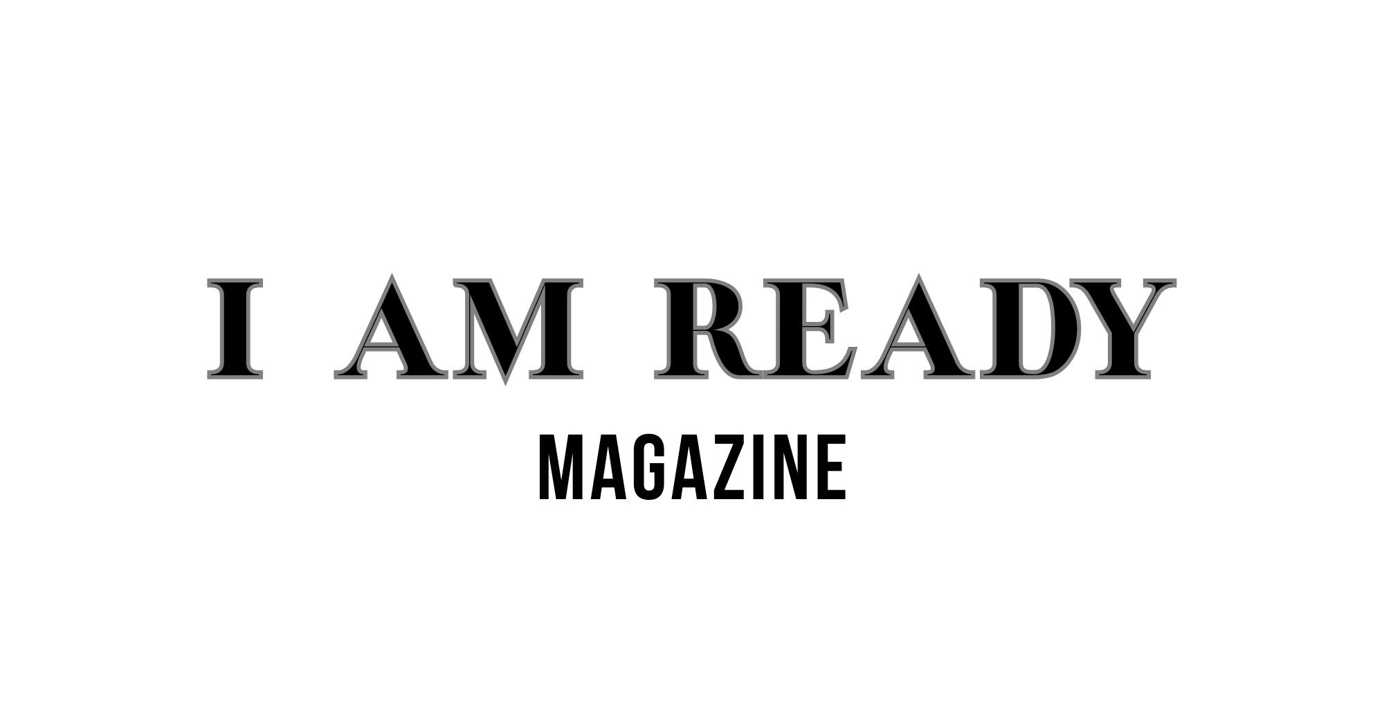 I Am Ready Magazine